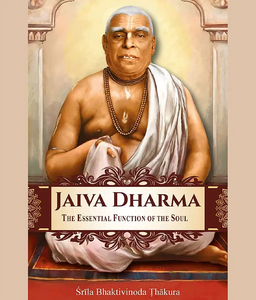 Jaiva Dharma – The Essential Function Of The Soul (English) Hard Bound